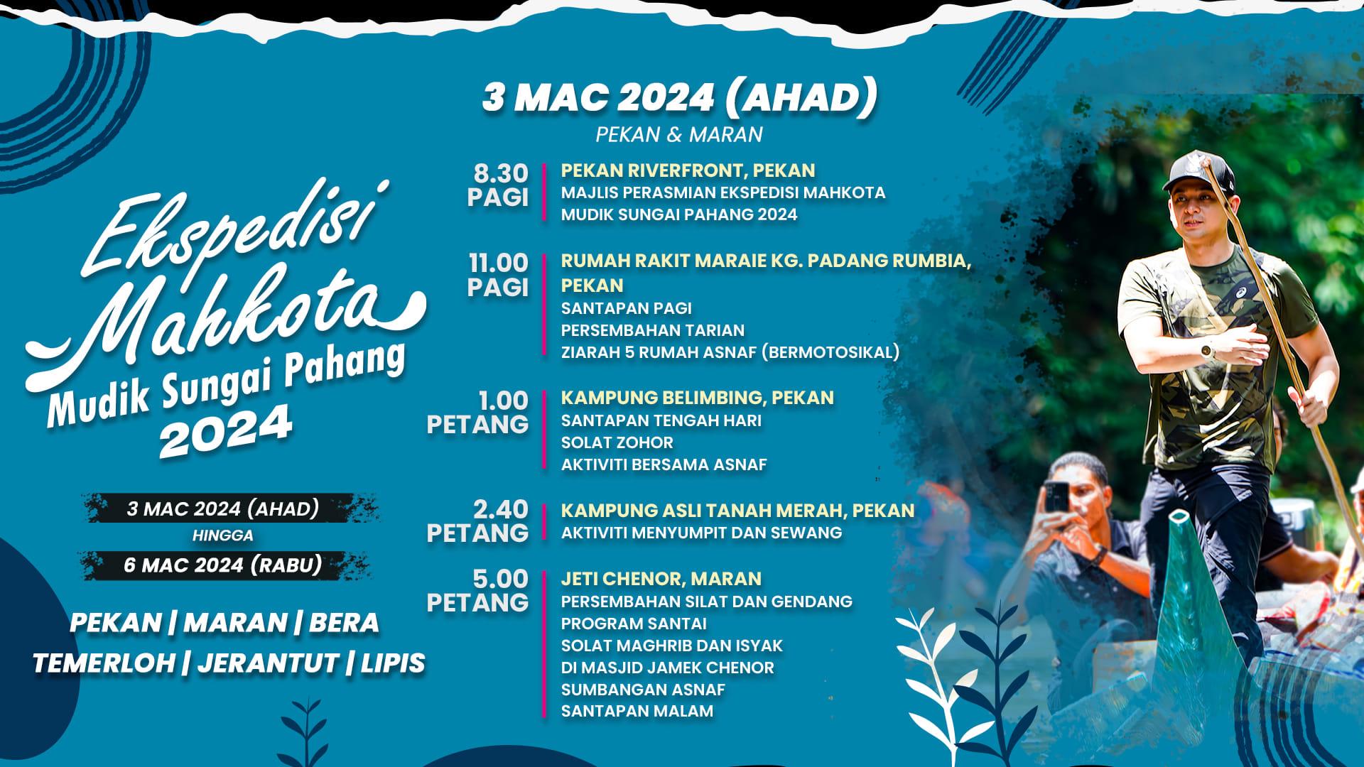 EKSPIDISI MAHKOTA MUDIK SUNGAI PAHANG 2024